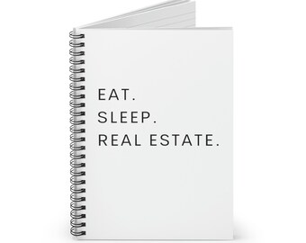 Eat Sleep Real Estate - Caderno Espiral