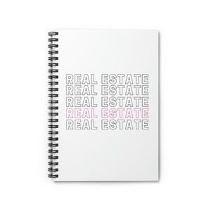 Real Estate Spiral Notebook