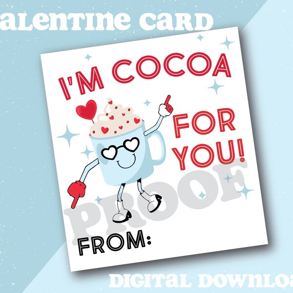 Blue Hot Chocolate Valentine Card for kids Digital Download Cocoa for You