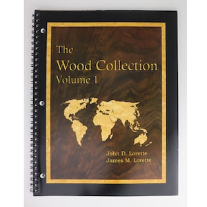 Wood Collection Vol. 1, wood book, wood identification, woodworking, wood carving, book written and printed in NH, Made in USA