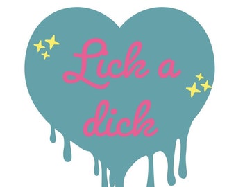 Lick a Dick