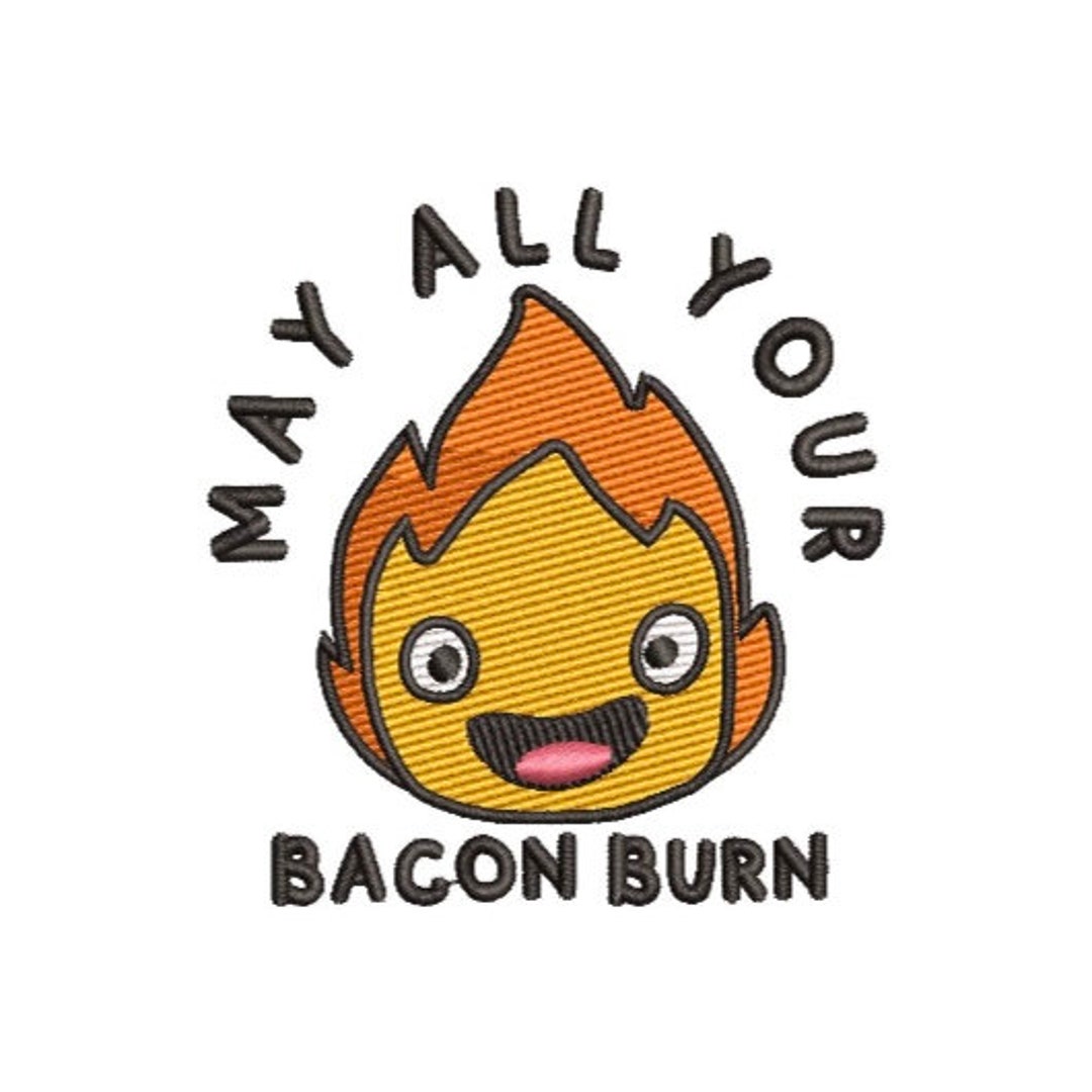 Calcifer Bacon Burn Embroidery PES File Etsy