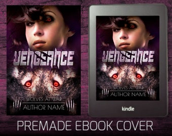 Vengeance Premade eBook Cover for Fantasy, Urban Fantasy, Paranormal Romance, Paranormal Genres