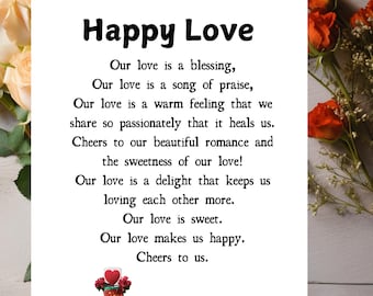 May include: A white card with black text that reads "Happy Love" and a poem about love. The card is surrounded by orange and peach roses.