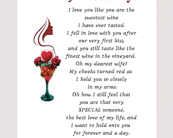 May include: A white card with the text "My Sweet Wife" in a burgundy script. The card includes a poem about love and a decorative wine glass with a heart and flowers.