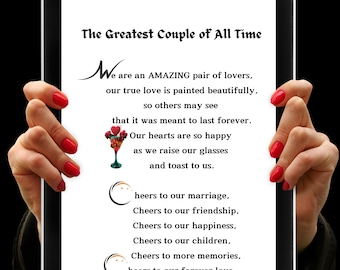 May include: A tablet screen displaying a poem about a couple's love and a toast to their marriage, friendship, happiness, children, memories, and forever love.