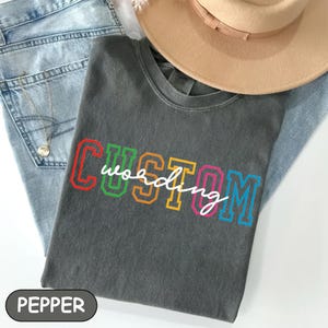 Personalized Custom Wording Shirt, Custom Tshirt, Custom Bachelorette Tshirt Custom Adult Shirt, Custom Message Gift Tee, Customizable Shirt