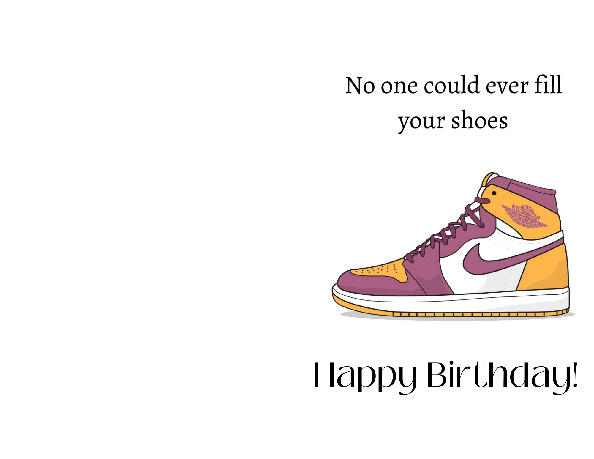 No One Could Ever Fill Your Shoes Happy Birthday Card INSTANT DOWNLOAD Etsy