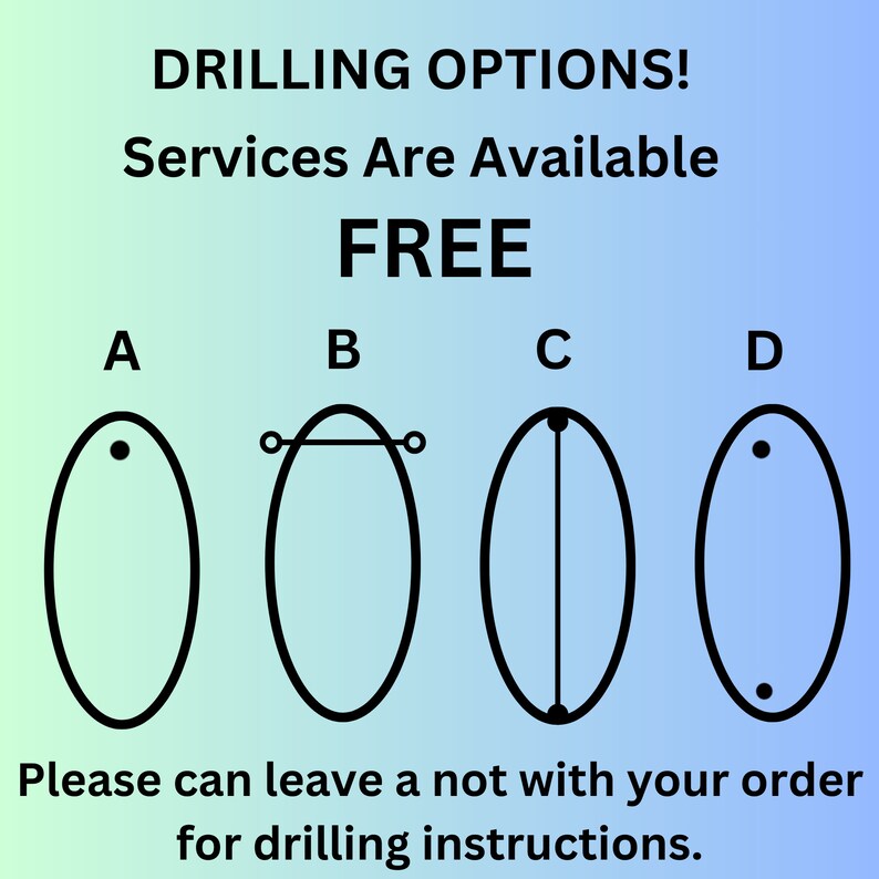 Op de afbeelding: Een grafiek met vier verschillende booropties voor een sieraad. De opties zijn gemarkeerd met A, B, C en D. De tekst "DRILLING OPTIONS! Services Are Available FREE" staat bovenaan de afbeelding. De tekst "Please can leave a note with your order for drilling instructions." staat onderaan de afbeelding.
