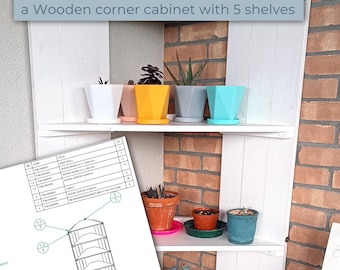 How to build a corner cabinet - How to make a Wood Corner Cabinet with 5 shelves - Construction Instruction - Diy