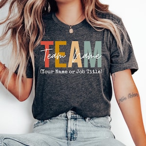 Custom Dream Team Shirt, Coworker Gifts , Gift Coworkers, Best Team Shirts, Team Member Tee, Work Gag, Best Team Ever Group Shirts, Teammate