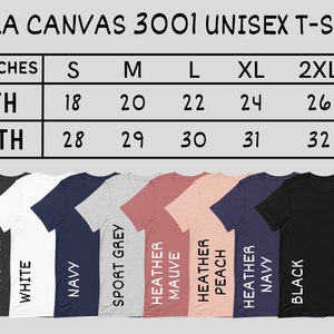 May include: Size chart for Bella Canvas 3001 unisex t-shirt, showing width and length measurements in inches for sizes S to 3XL.
