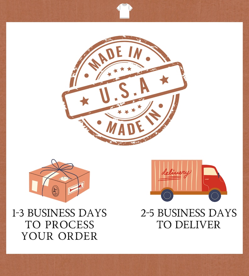 Op de afbeelding: Een bruine rubberen stempel met de tekst "MADE IN * U.S.A * MADE IN" in een cirkel. Een bruine doos met een blauw lint en een rode vrachtwagen met het woord "delivery" erop. De tekst "1-3 BUSINESS DAYS TO PROCESS YOUR ORDER" staat onder de doos en de tekst "2-5 BUSINESS DAYS TO DELIVER" staat onder de vrachtwagen.