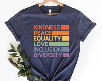 Kindness Equality Peace Love Inclusion Diversity Hope shirt,LGBT Rainbow, Black Rainbow, Transgender Rainbow, Pride,Love is Love Rainbow Tee