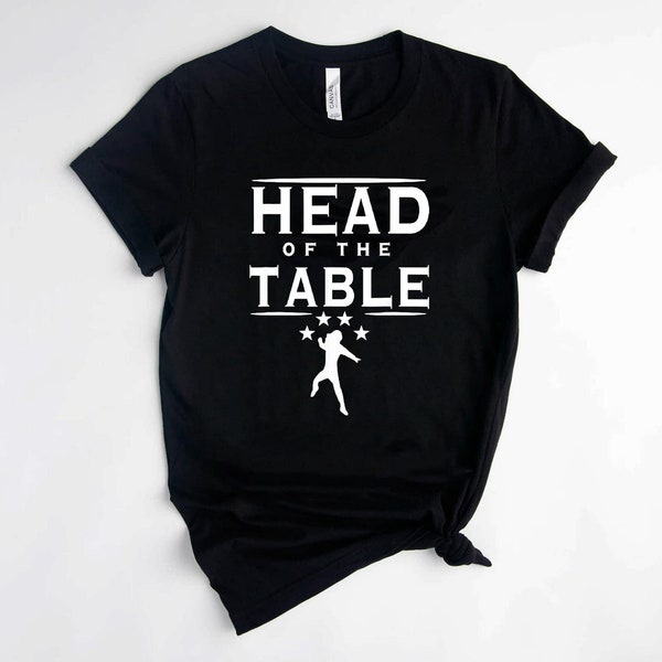 Head Of The Table T-Shirt