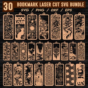 May include: A digital collection of 30 laser cut bookmark designs in SVG, PNG, DXF, and EPS formats. The rectangular bookmarks feature intricate cut-out patterns including flowers, butterflies, landscapes, lighthouses, animals, and a castle.