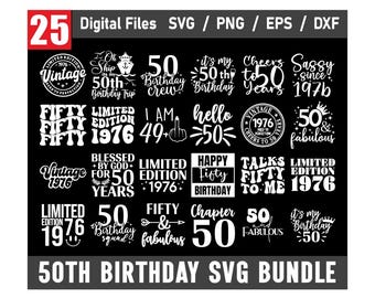 50th birthday svg png bundle, 50th birthday shirt, 1976 birthday shirt, Vintage 50th svg, Birthday Clipart, Fifty SVG,Fifty Birthday Svg