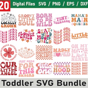 Toddler SVG Bundle, Retro Funny Toddler svg, Boho svg, Tiny biss svg, Baby Sayings Svg, Trendy svg, Cute Sassy svg, Mom Svg