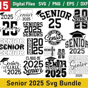 Senior 2025 SVG Bundle, Senior 2025 SVG, Graduation svg Bundle, Senior SVG, Graduation Shirt svg, Klasse 25 svg, Senior 25, Klasse von 2025