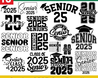 Senior 2025 SVG-bundel, Senior 2025 SVG, afstuderen SVG-bundel, Senior SVG, afstuderen shirt SVG, klasse van 25 SVG, Senior 25, klasse van 2025