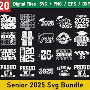 Pacchetto SVG Senior 2025, Pacchetto SVG Senior 2025, Pacchetto SVG di laurea, SVG Senior, Camicia di Laurea SVG, Classe di 25 SVG, Senior 25, Classe del 2025