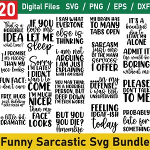 Funny Sarcasm SVG Bundle, Sarcastic SVG Bundle,Sarcasm SVG bundle, Sassy Svg quotes shirts,Funny mom gift, Funny mom Png, Silhouette,Cricut