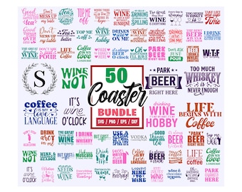 Coaster SVG Bundle, Funny Sarcastic Coaster SVG, Coffee Beer Wine Alcohol, Funny Alcohol Quotes, Coffee Svg, Wine, Tea Lover Svg