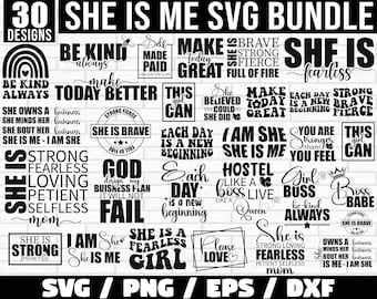 She is me SVG Bundle, Woman Affirmation SVG, Postive quotes Svg, I am She She is Me svg, strong woman, Motivational Svg, She is strong Svg