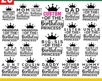 Birthday Princess Svg Bundle, Mom of the Birthday Princess, Dad of the Birthday Princess, Birthday Party Shirts, Matching Birthday T-Shirts