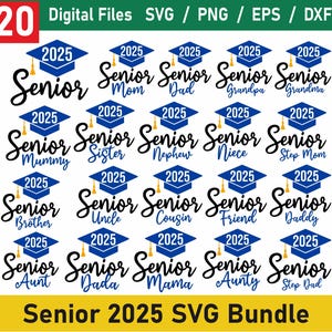 Senior 2025 Svg Bundle ,Graduation SVG, Senior Class of 2025 SVG, Senior Graduation,high school shirt svg, 2025 svg,2k25 Senior Year Shirts