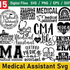 Medical Assistant SVG Bundle, Medical Assistant Life, Healthcare Svg, Doctor Life Svg, Stethoscope svg, certified medical assistant svg