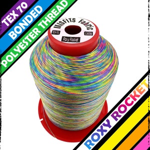 May include: A spool of multi-coloured bonded polyester thread, labelled TEX 70, with the text "Misfits Fabric" and "Roxy Rocket". The thread is a vibrant mix of colours, including blue, yellow, green, and pink, on a red spool base.