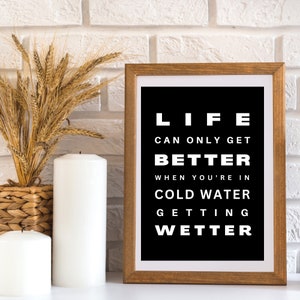 Cold Water Swimming Print | Wild Swimming Poster | Gifts for Sea Swimmers | Print at Home | Includes both White and Black Prints