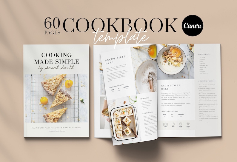 May include: A cookbook template with 60 pages, featuring a white cover with the title "Cooking Made Simple" by Sarah Smith. The cover image shows a close-up of three pieces of pie on a wire rack. The inside pages show a recipe layout with a title, ingredients, cooking process, and a photo of a dessert.