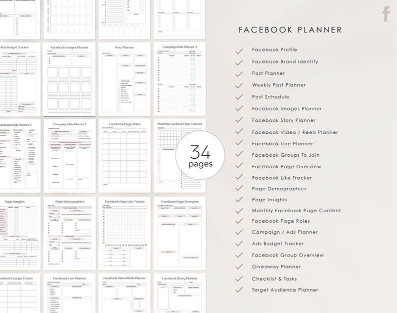 May include: A black and white printable Facebook planner with 34 pages. The planner includes sections for Facebook profile, brand identity, post planner, weekly post planner, post schedule, images planner, story planner, video and reels planner, live planner, groups to join, page overview, like tracker, demographics, insights, monthly content, page roles, campaign and ads planner, ads budget tracker, group overview, giveaway planner, checklist and tasks, and target audience planner.