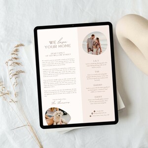 May include: A tan and white digital tablet with a white background. The text "We love your home" is at the top of the screen. The text "Dear Family of 123 Willow Street" is below the title. The text "The Thomsons" is at the bottom of the screen. A photo of a family is in the upper right corner of the screen. A photo of a dog is in the lower left corner of the screen. The text "Lily, Tim, Sarah, Daisy" is on the right side of the screen.