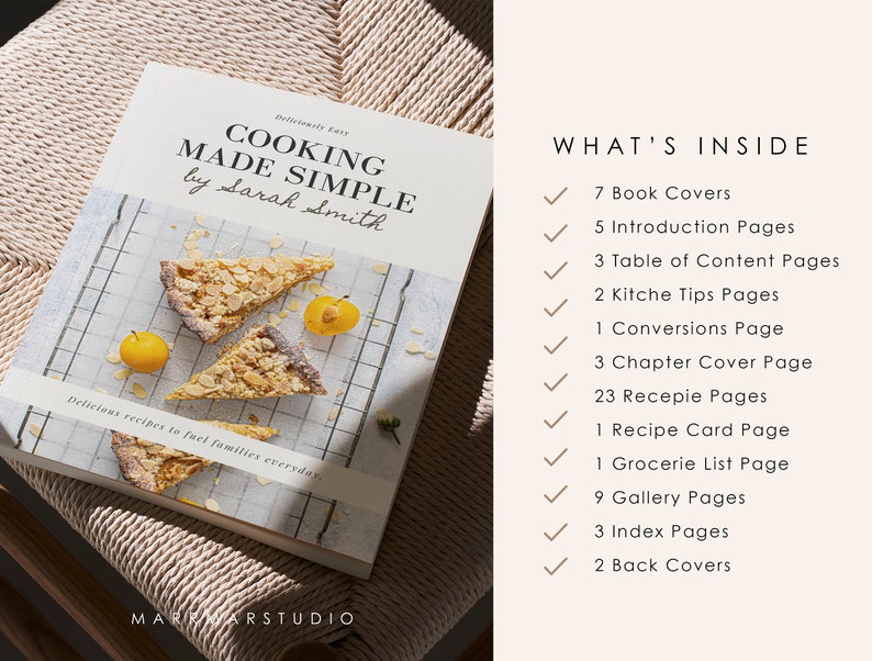 May include: A cookbook titled "Cooking Made Simple" by Sarah Smith. The cover features a close-up of a pie on a wire rack with a white background. The text "What's Inside" is listed with a checkmark next to each item: 7 Book Covers, 5 Introduction Pages, 3 Table of Content Pages, 2 Kitche Tips Pages, 1 Conversions Page, 3 Chapter Cover Page, 23 Recepie Pages, 1 Recipe Card Page, 1 Grocerie List Page, 9 Gallery Pages, 3 Index Pages, 2 Back Covers.