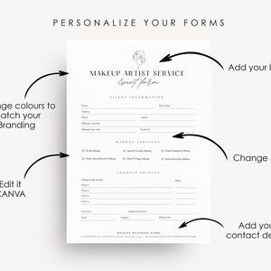 May include: A black and white printable form for a makeup artist service. The form includes sections for client information, makeup services, service pricing, and contact details. The form is customizable and can be edited in Canva.