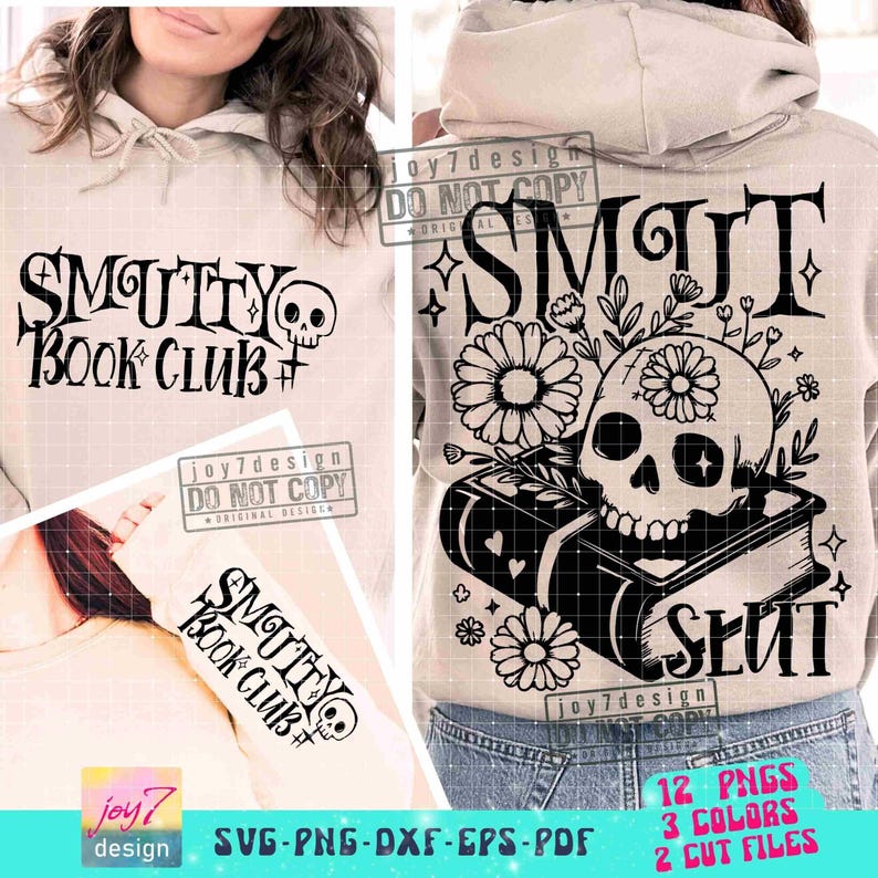 Smut SVG PNG Book Lover Svg Smut Slut Smutty Book Club Svg Book Flower Svg Book shirt Png Sleeve Png Sublimation Reading Cut File ORIGINAL image 1