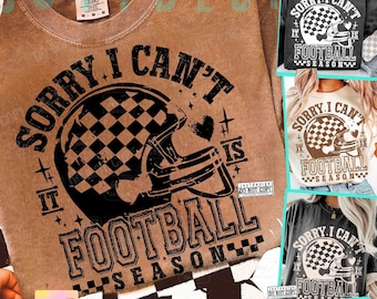 Tut mir leid, ich kann nicht, es ist Fußballsaison PNG Trendiges Fußballtrikot Lustiger Fußball Mama Png Retro Checker Fußballdesign Trendy Fußball ORIGINAL