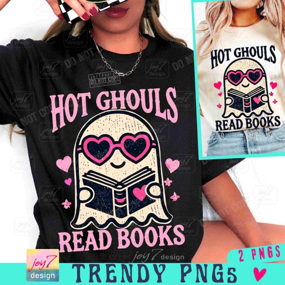 Hot Ghouls Read Books PNG Cute Ghost Book Lover Halloween Png Groovy Ghost Girly Halloween Bookish Fall Png Preppy Trendy Ghost Png ORIGINAL