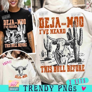 Deja Moo escuchó este toro antes PNG Vaca del desierto occidental PNG Diseño de camiseta occidental PNG Vaquera PNG Diseños vintage Diseño de chica de campo ORIGINAL