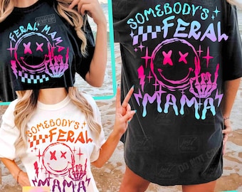 Feral Mama Funny Mom PNG Funny Mom Png Sassy Sarcastic Funny Motherhood Png Trendy Mothers Day Png Trendy Mom Summer shirt Png Dtf ORIGINAL