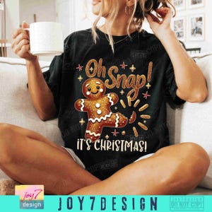 Oh Snap It's Christmas PNG Gingerbread Bakery Png Christmas Snacks Png Best Christmas Ever Png Christmas Baking Png Cookie Quotes ORIGINAL image 5