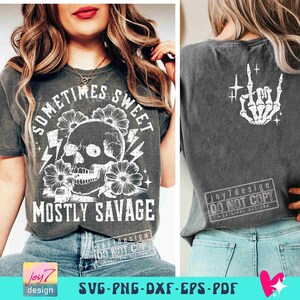 Manchmal süß meistens Savage SVG PNG Sarkastisch Snarky Blumen-Schädel-Svg Witchy-Frauen-Sublimation Lustig Png-erwachsene Humor-Svg Cricut ORIGINAL Bild 5