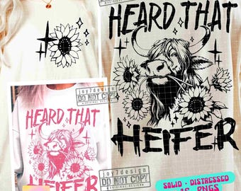 Heard That Heifer SVG PNG Zonnebloem Highland Cow Png Funny Western Cow Png Funny Cow Png Sublimatie Retro Trending Svg Cut-bestanden ORIGINEEL