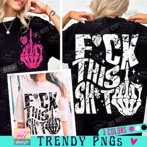 May include: Black t-shirts with a graphic design featuring a skeleton hand giving the middle finger, with the text "F*ck This Sh*t". The design is available in three colours. The shirts are trendy.