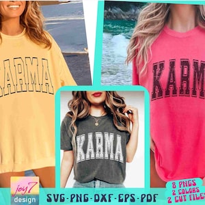 Karma SVG PNG Karma Letras universitarias Svg Karma Png Divertido Svg para camiseta universitaria Archivo de corte Karma Sarcástico Divertido Karma Sublimación afligida