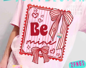 Timbro Be Mine Valentine PNG Preppy Valentines Day coquette bow Design ORIGINALE (download digitale)