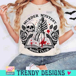 Murder Mystery Book Club PNG Retro Book design True crime Bookish Png Halloween Book Png Vintage design Book Lover Book Reader Png ORIGINAL image 4